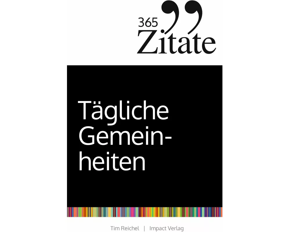 365 Zitate für tägliche Gemeinheiten