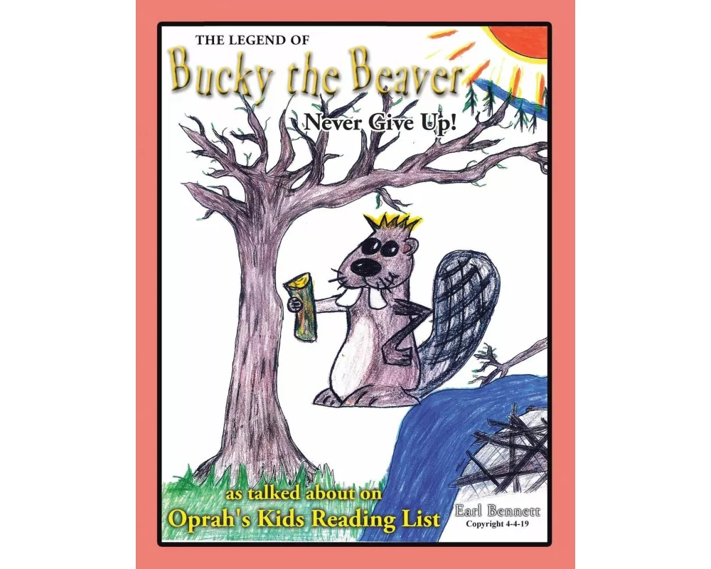 The Legend of Bucky the Beaver