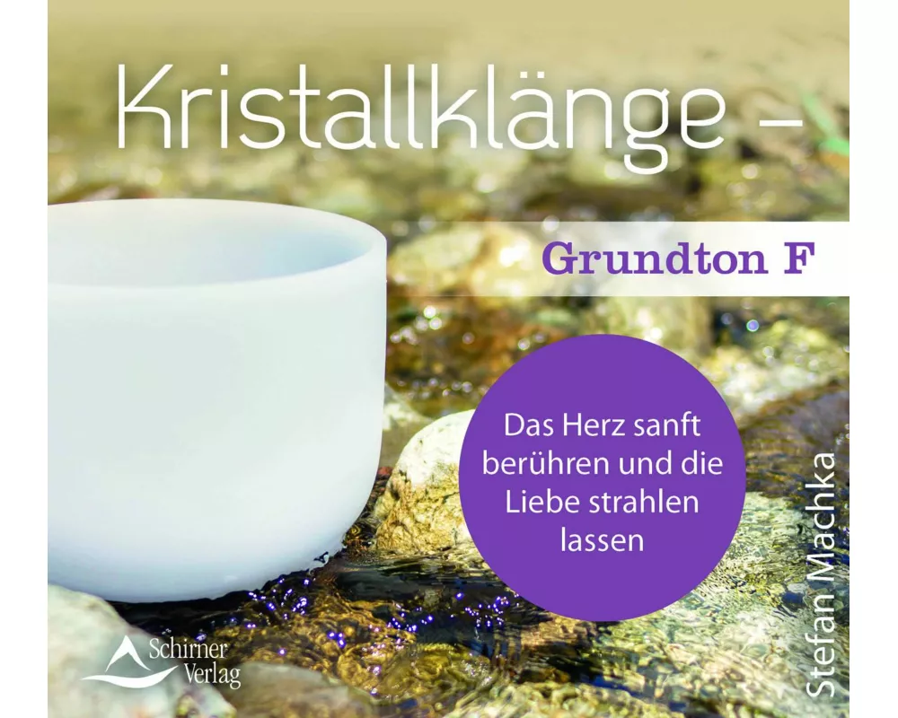 CD Kristallklänge – Grundton F