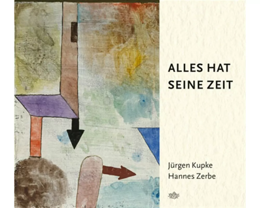 Alles hat seine Zeit