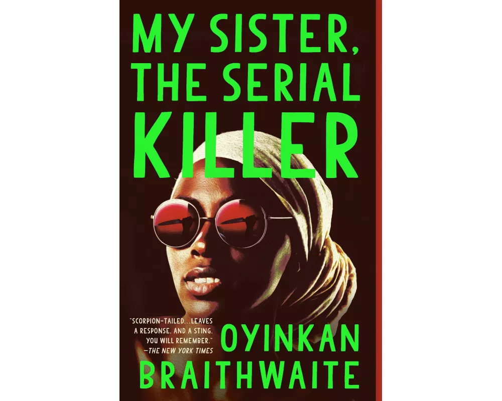 My Sister, the Serial Killer