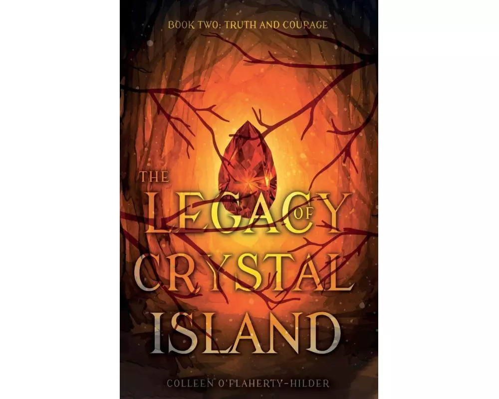The Legacy of Crystal Island Book Two