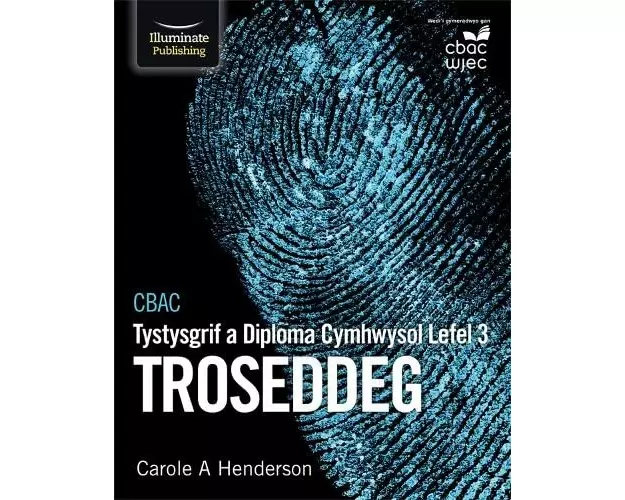 CBAC Tystysgrif a Diploma Cymhwysol Lefel 3 Troseddeg