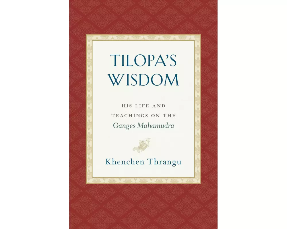 Tilopa's Wisdom