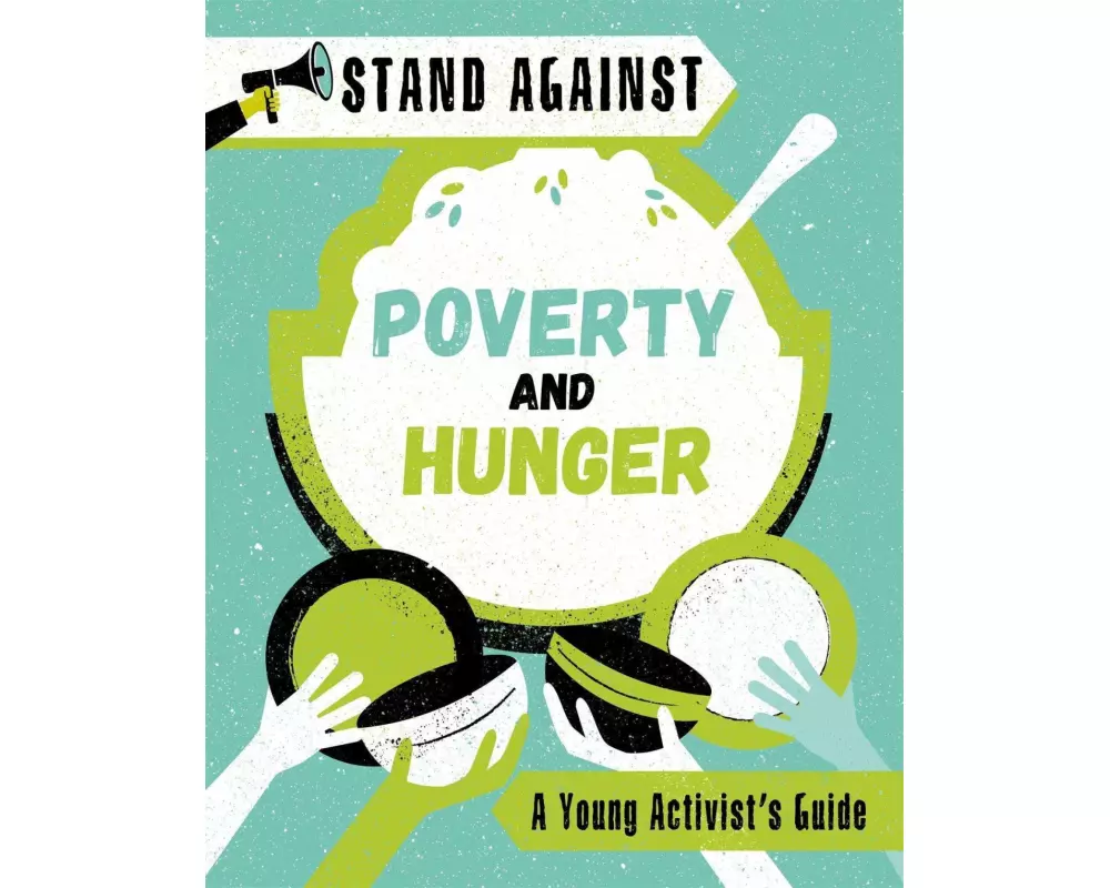 Stand Against: Poverty and Hunger
