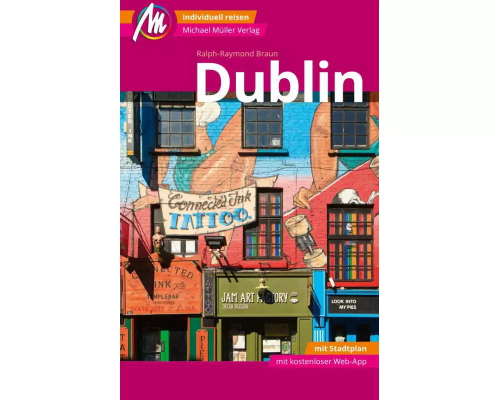 Dublin MM-City Reiseführer Michael Müller Verlag