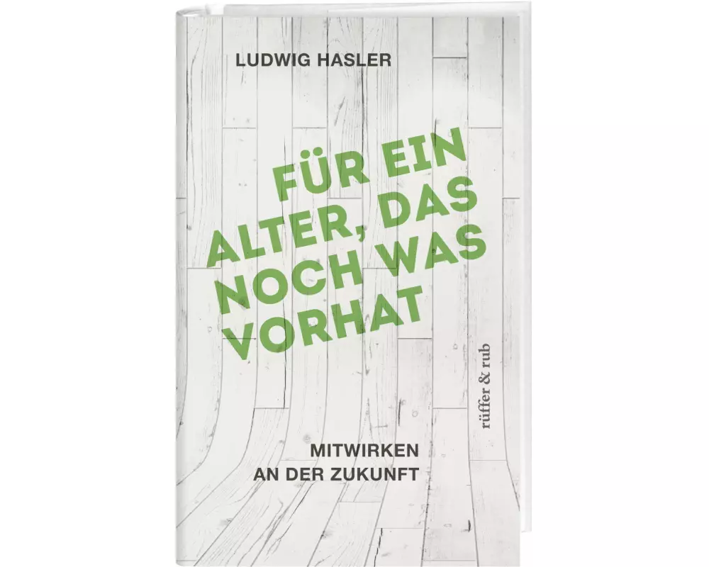 Für ein Alter, das noch was vorhat