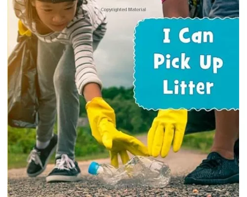 I Can Pick Up Litter