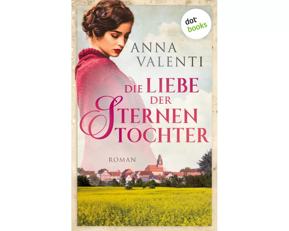 Die Liebe der Sternentochter - Band 2