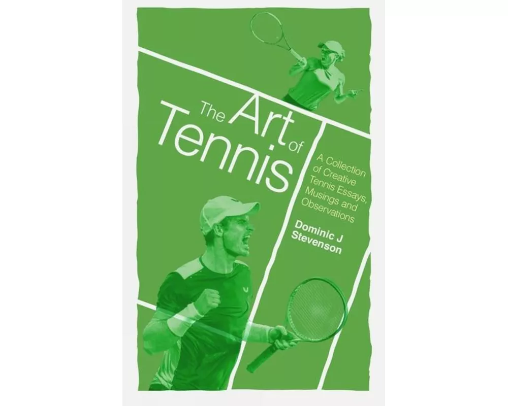 The Art of Tennis