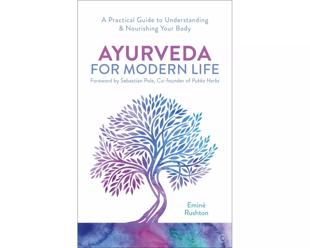 Ayurveda For Modern Life