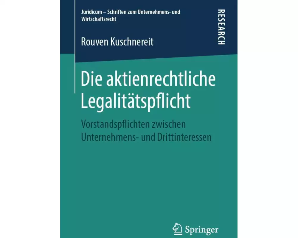 Die aktienrechtliche Legalitätspflicht