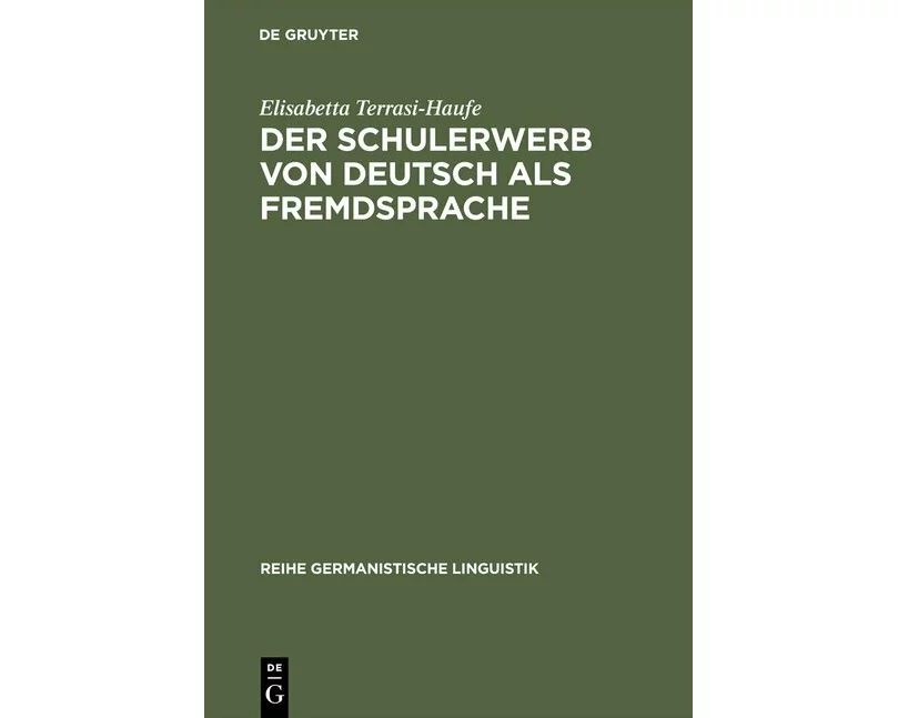 Der Schulerwerb von Deutsch als Fremdsprache
