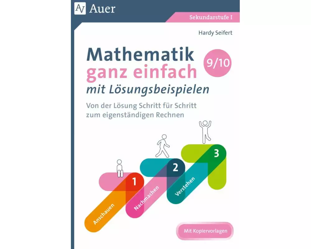 Mathematik ganz einfach mit Lösungsbeispielen 9-10