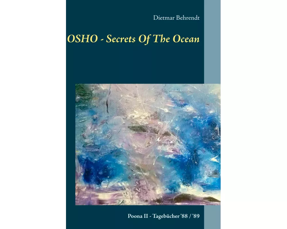 OSHO - Secrets Of The Ocean