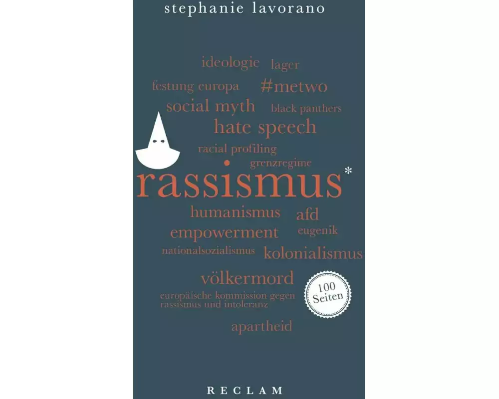 Rassismus. 100 Seiten
