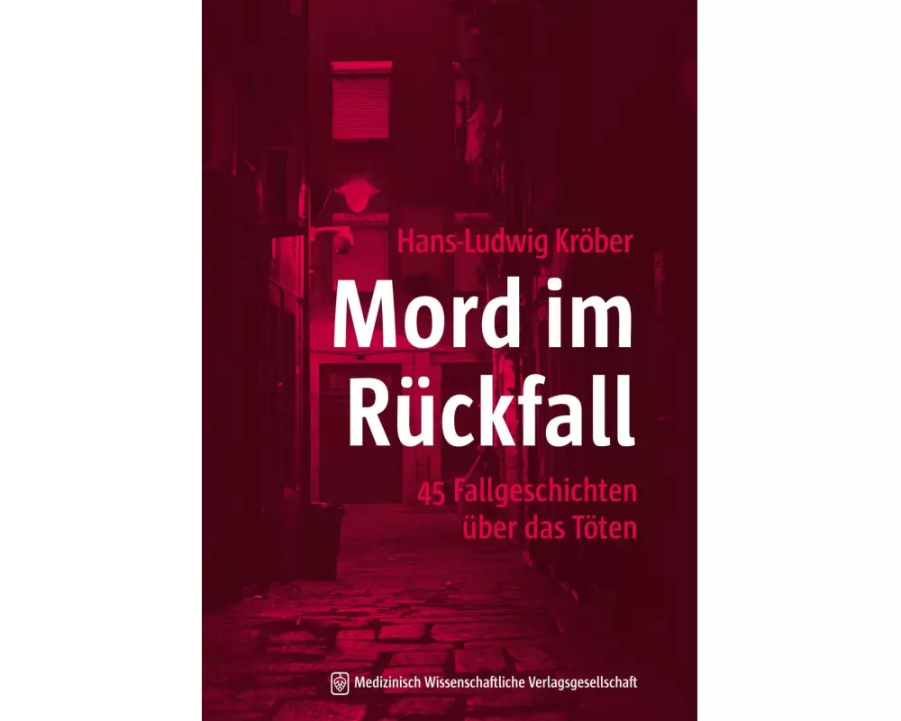 Mord im Rückfall