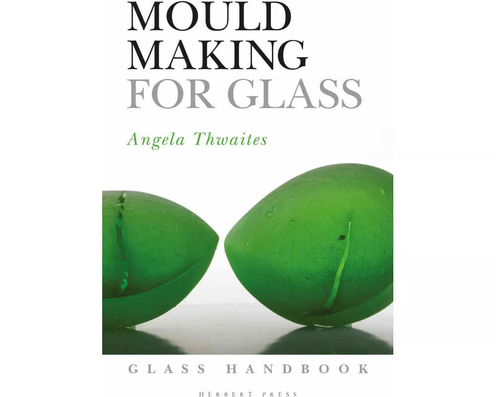 Mould Making for Glass