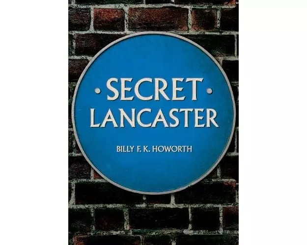 Secret Lancaster