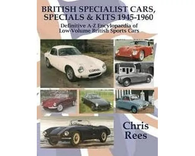 British Specialist Cars, Specials & Kits 1945-1960