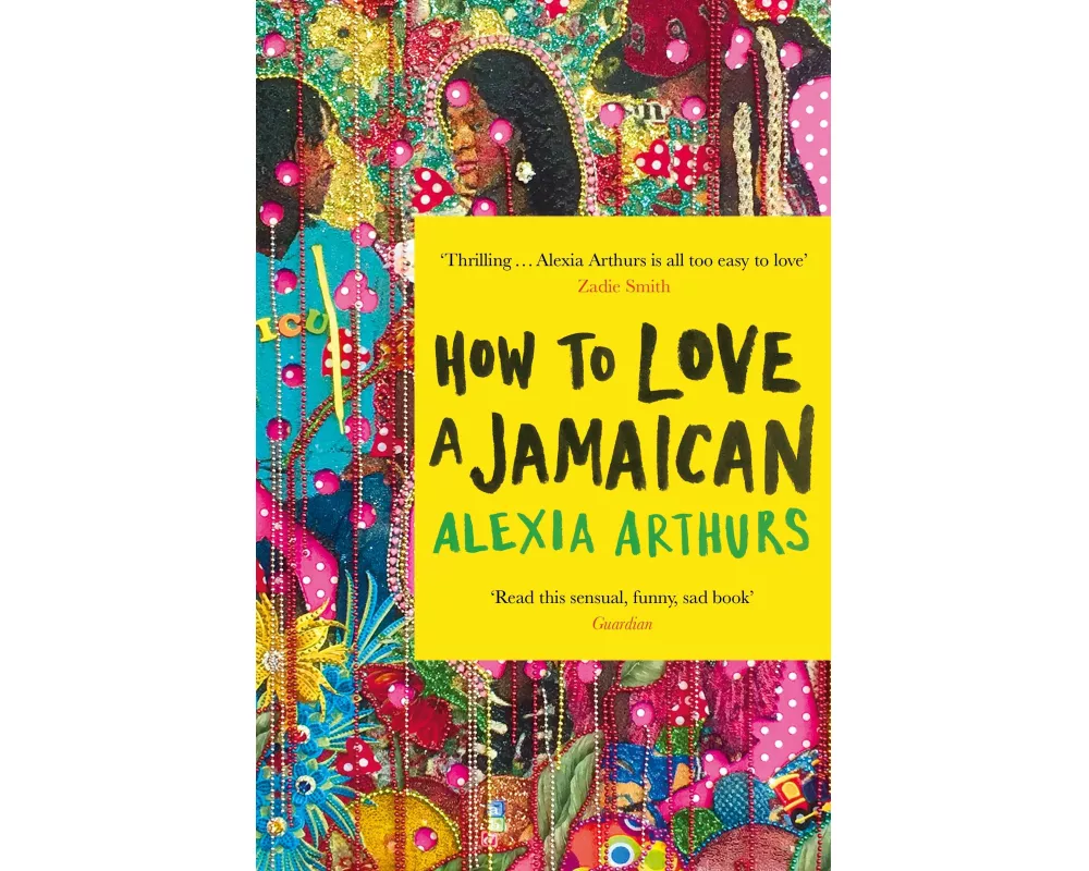 How to Love a Jamaican