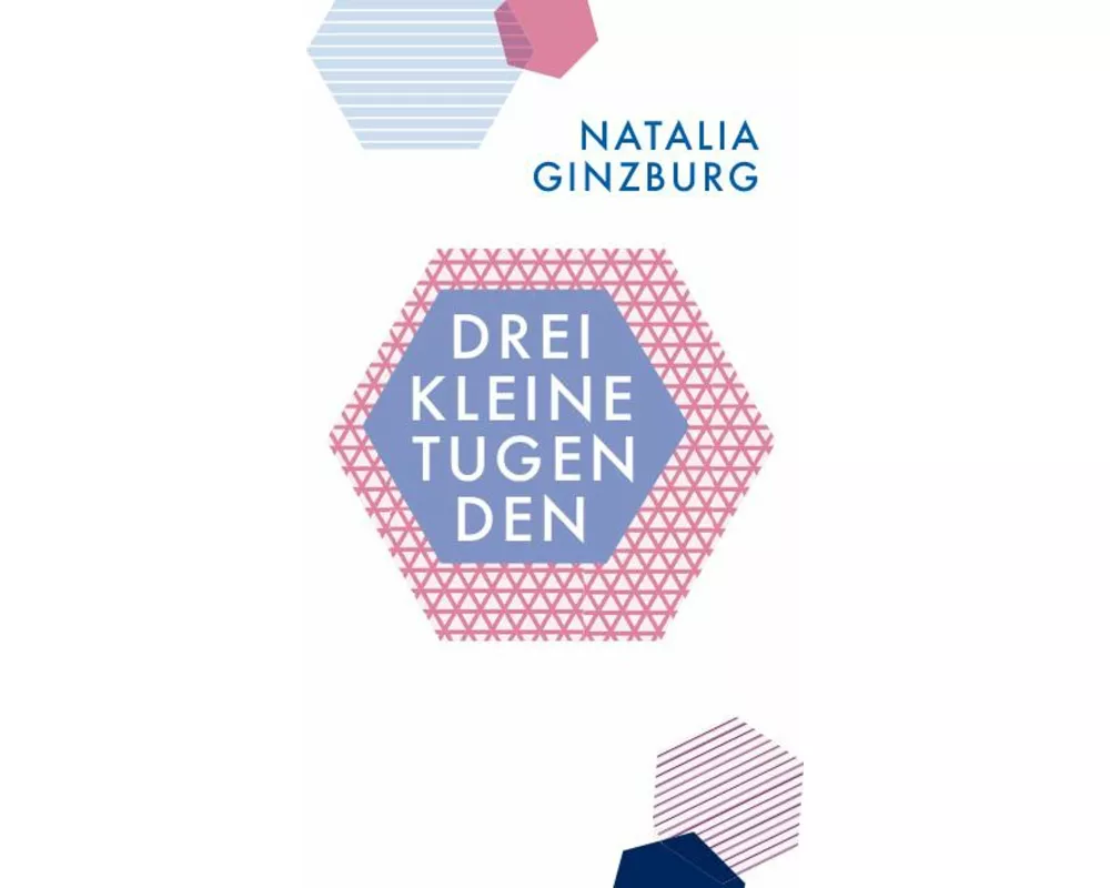 Drei kleine Tugenden