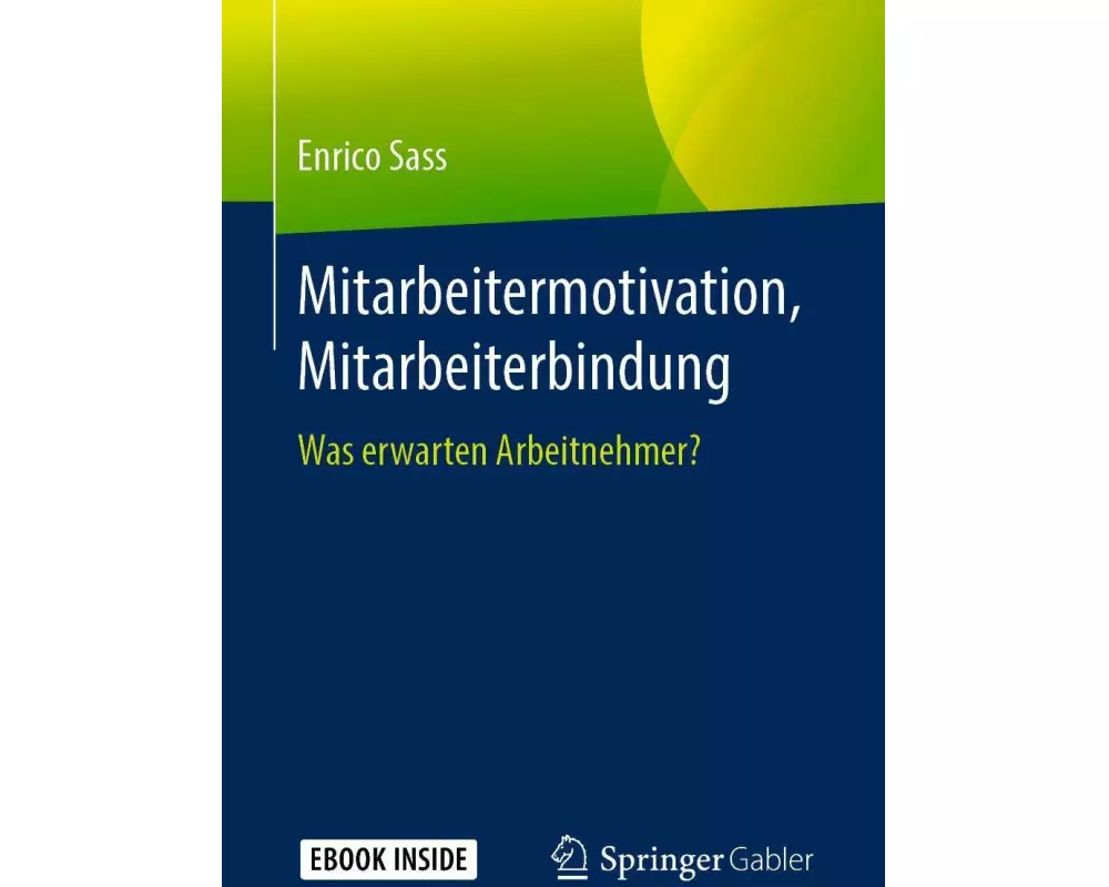 Mitarbeitermotivation, Mitarbeiterbindung