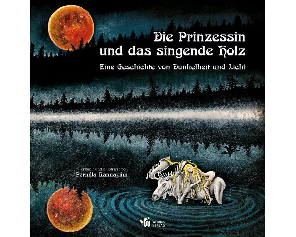 Die Prinzessin und das singende Holz