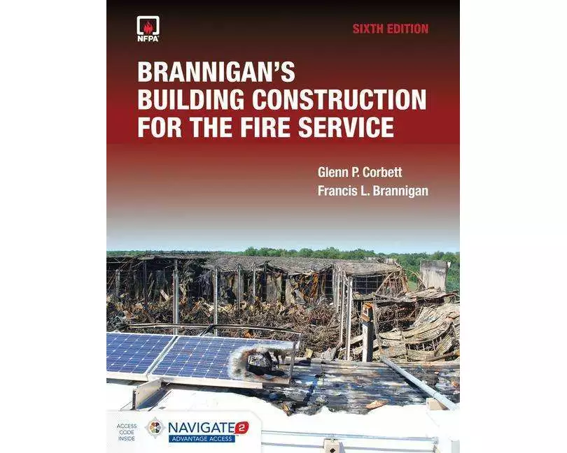 Brannigan's Building Construction for the Fire Service Includes Navigate Advantage Access