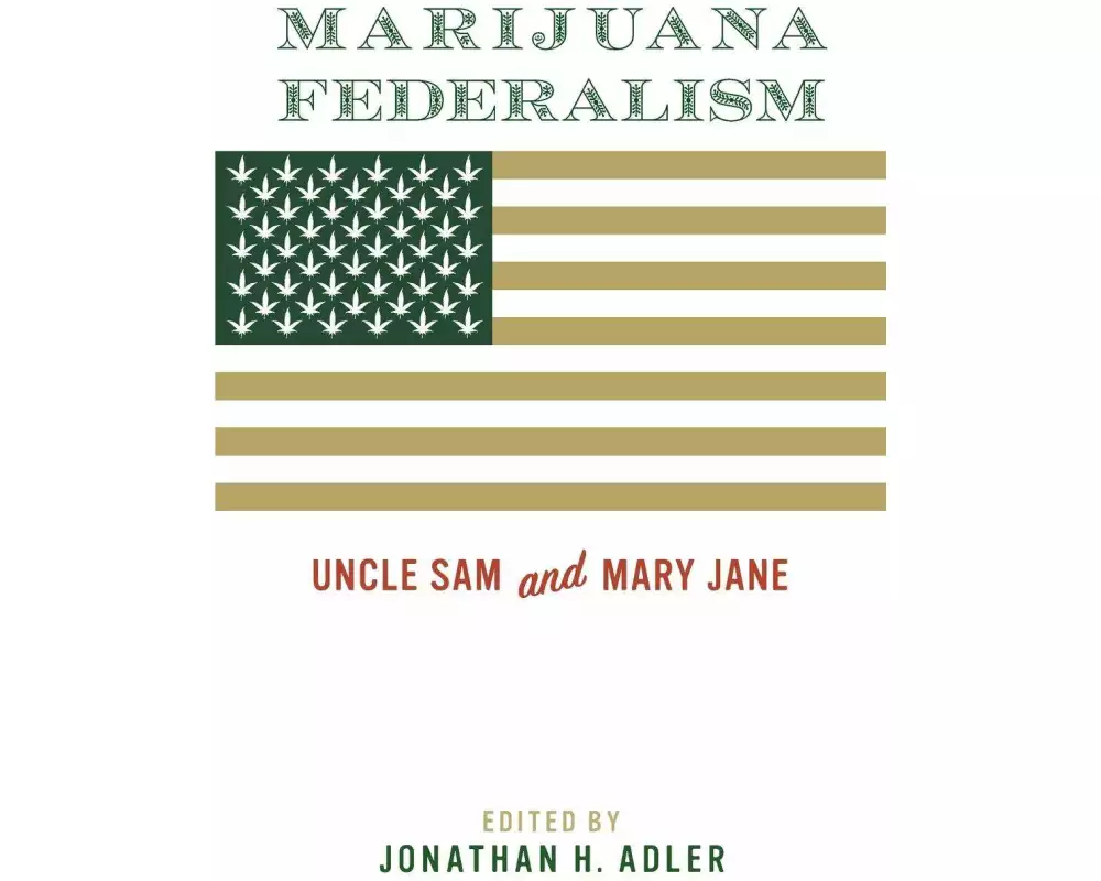 Marijuana Federalism
