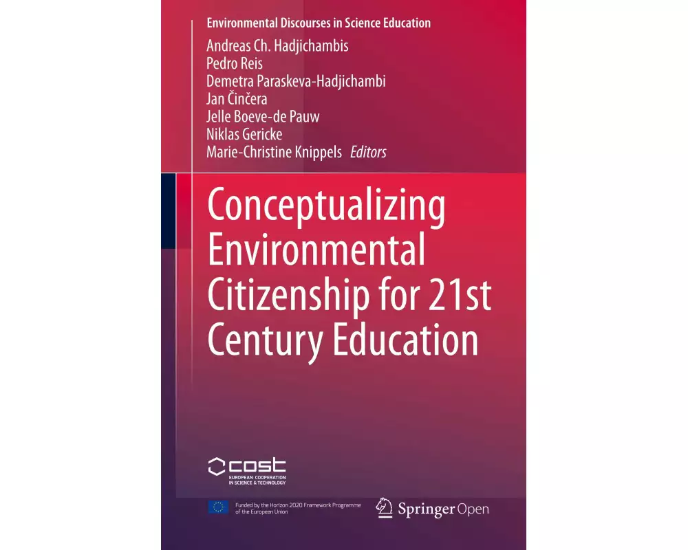 Conceptualizing Environmental Citizenship for 21st Century Education