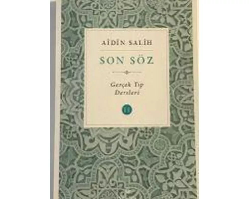 Son Söz - Cilt 2