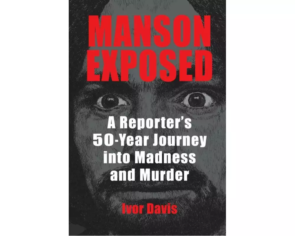Manson Exposed