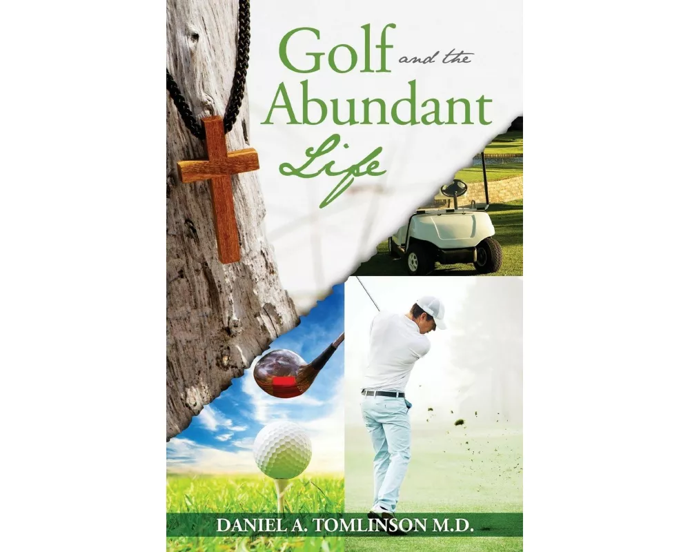 Golf and the Abundant Life