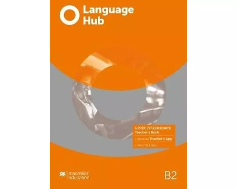 Language Hub Upper Intermediate Teacher's Book with Teacher's App