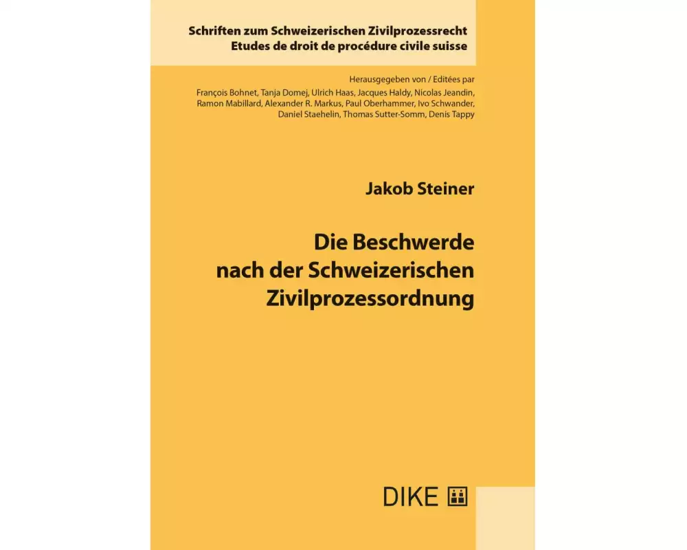 Die Beschwerde nach der Schweizerischen Zivilprozessordnung