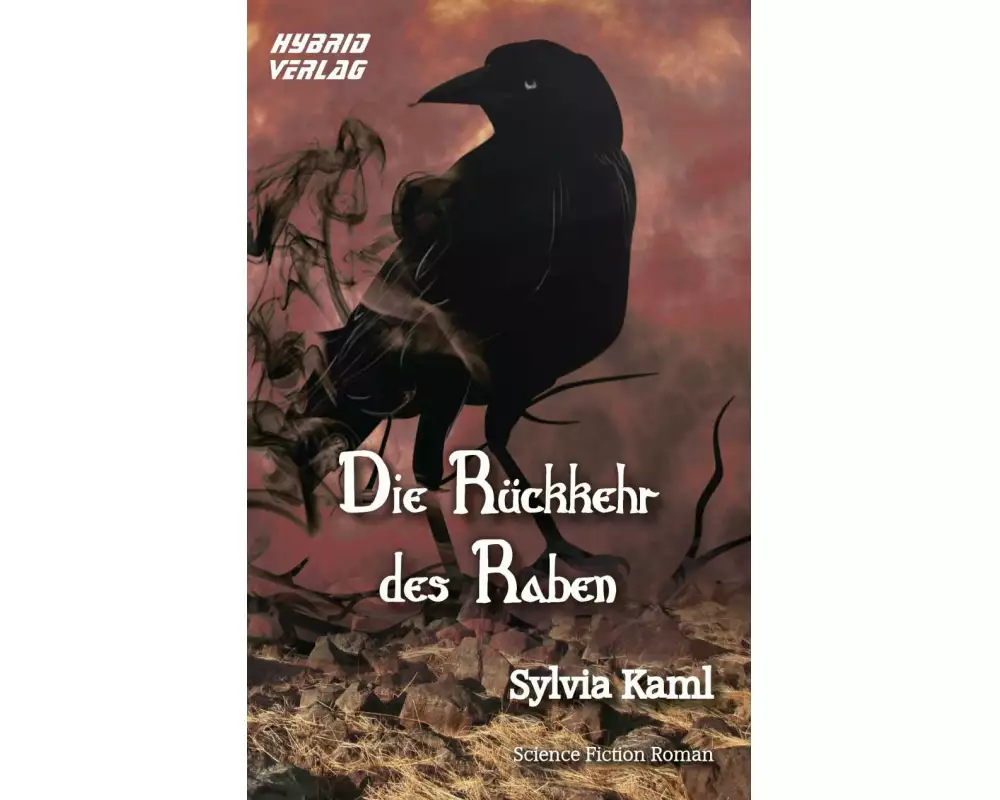 Die Rückkehr des Raben