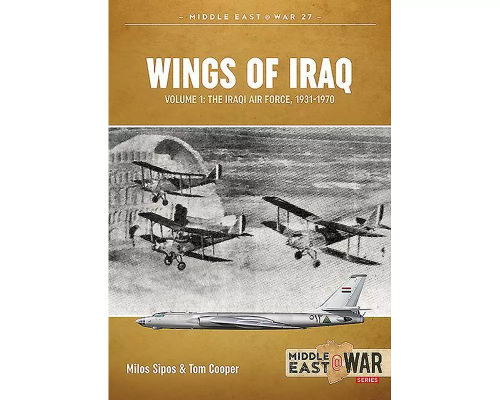Wings of Iraq Volume 1
