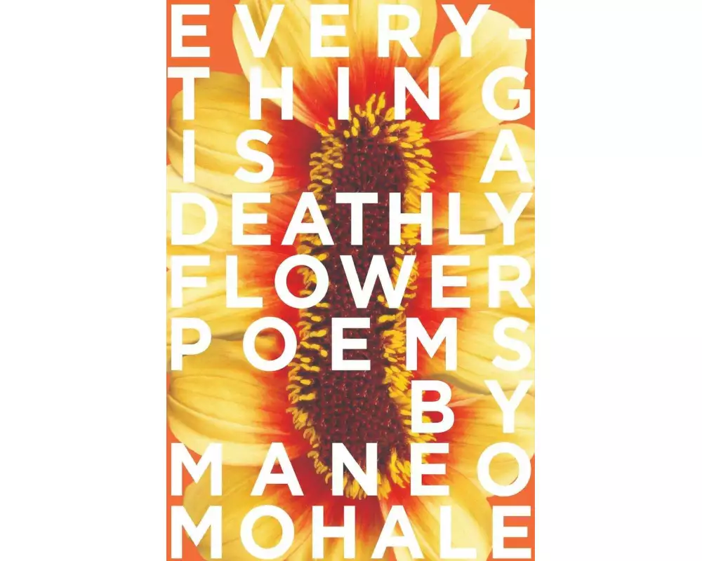 Everything Is A Deathly Flower