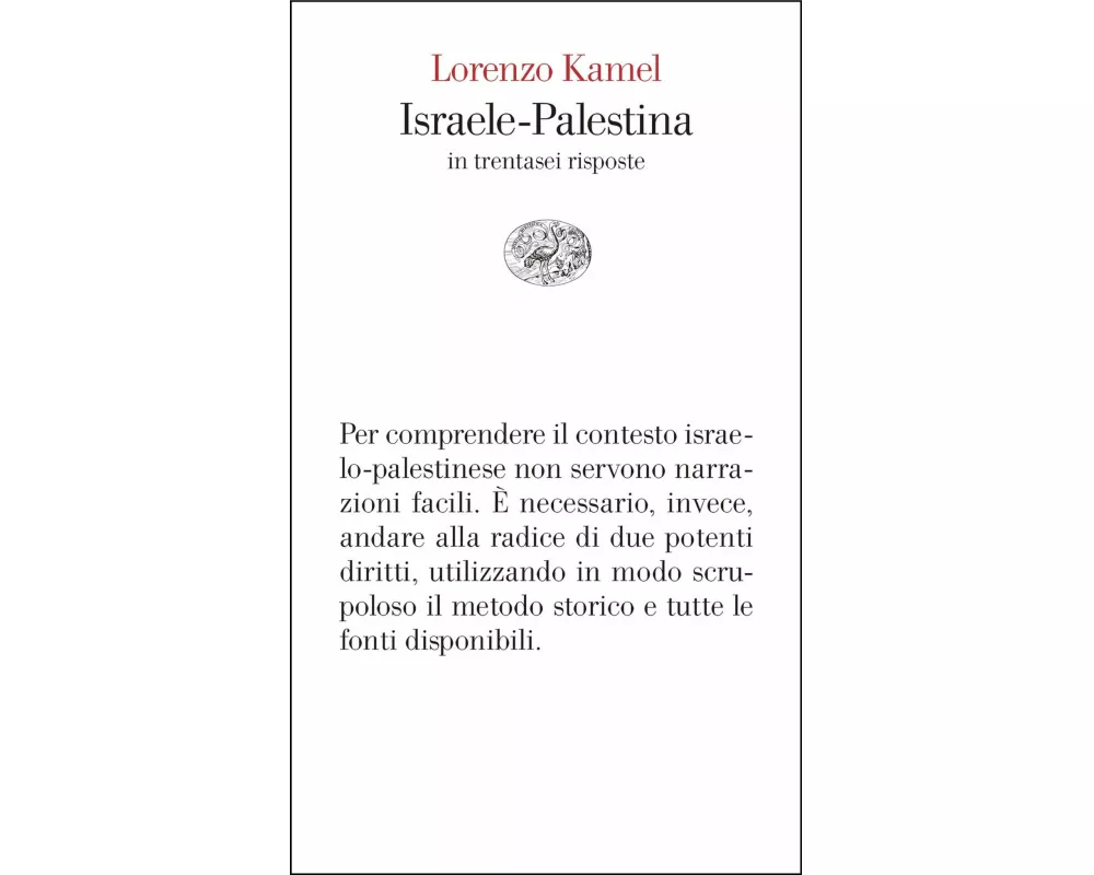 Israele-Palestina in trentasei risposte