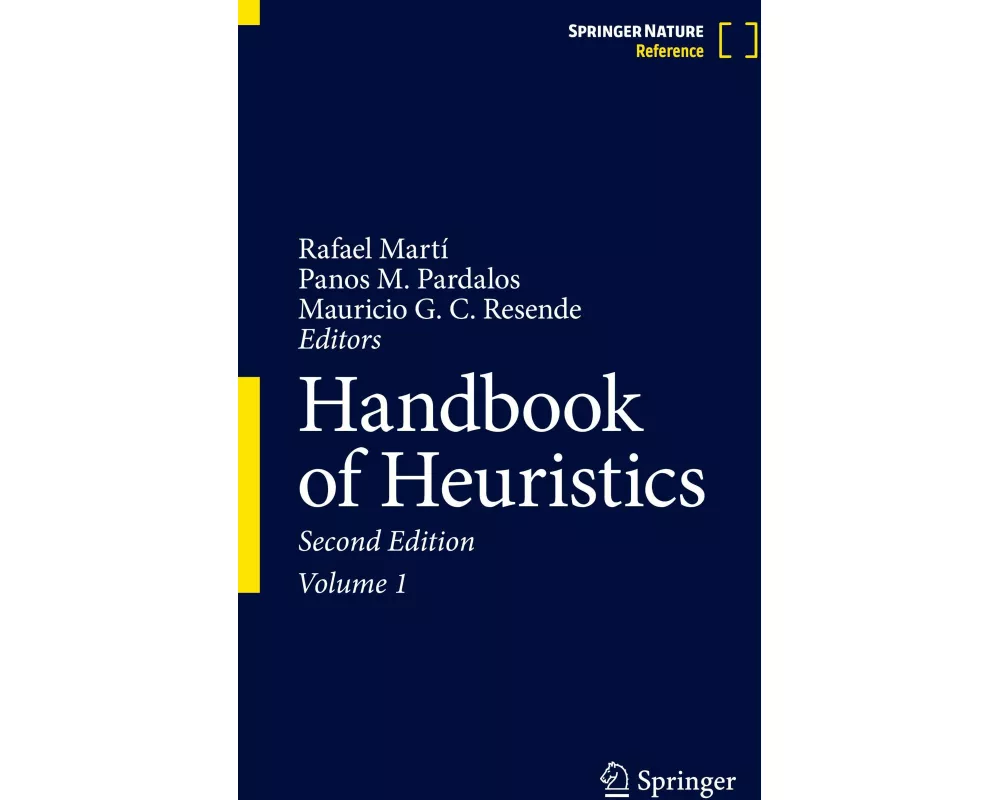 Handbook of Heuristics