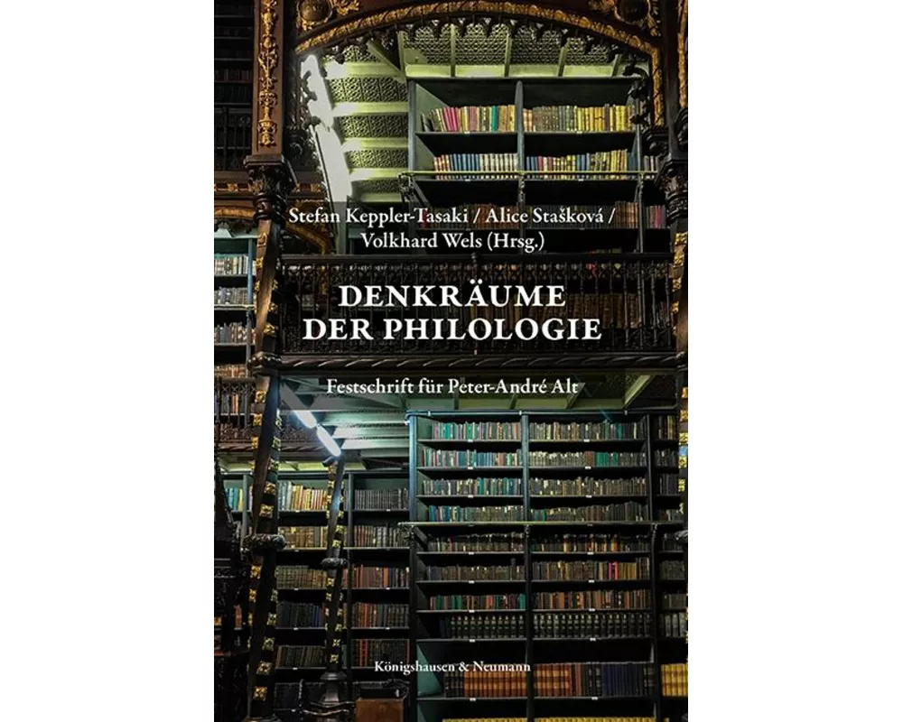 Denkräume der Philologie