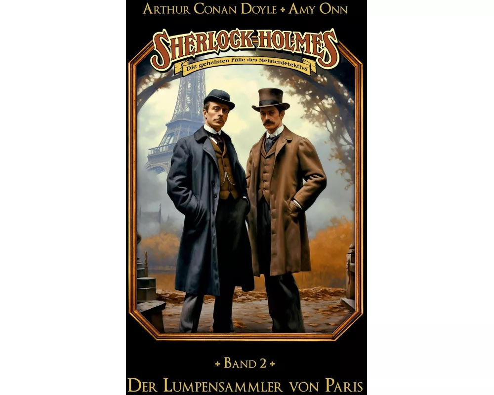 Sherlock Holmes Band 02 - Der Lumpensammler von Paris