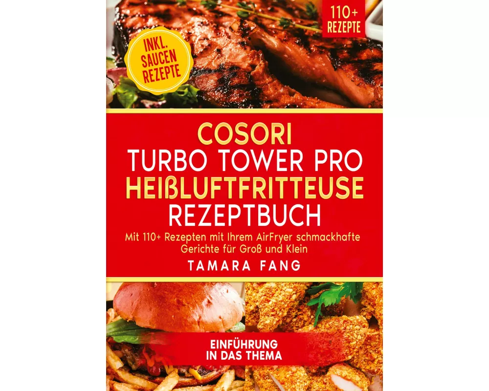 COSORI Turbo Tower Pro Heißluftfritteuse Rezeptbuch