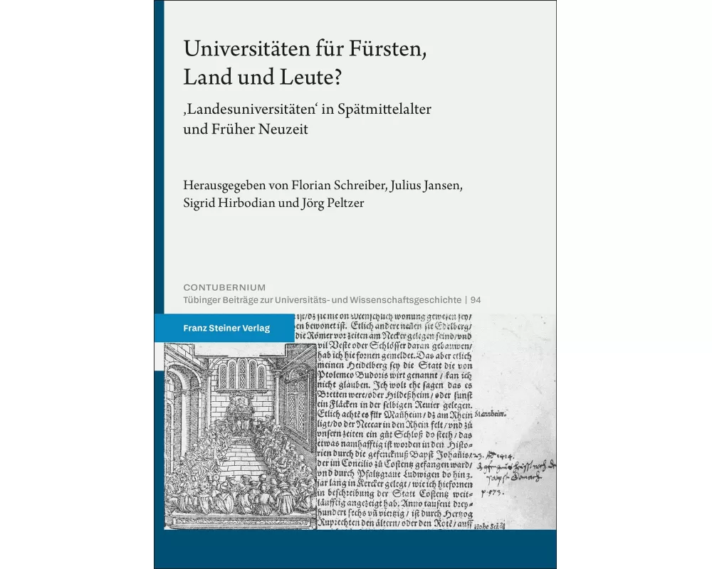 Universitäten für Fürsten, Land und Leute?