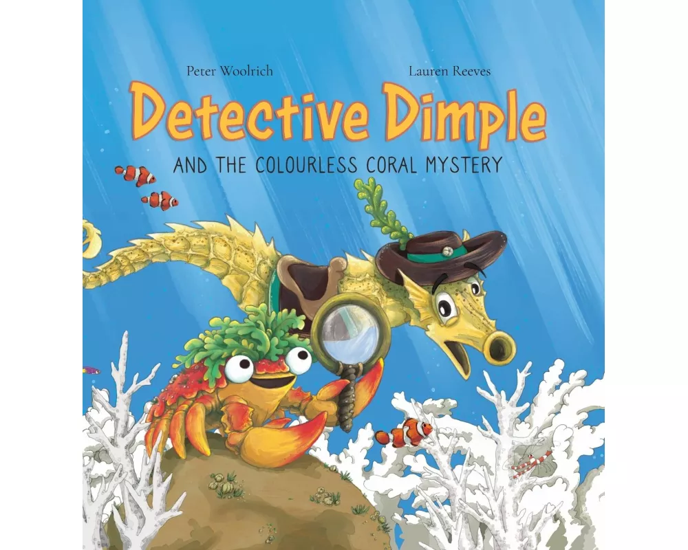 Detective Dimple and the Colourless Coral Mystery