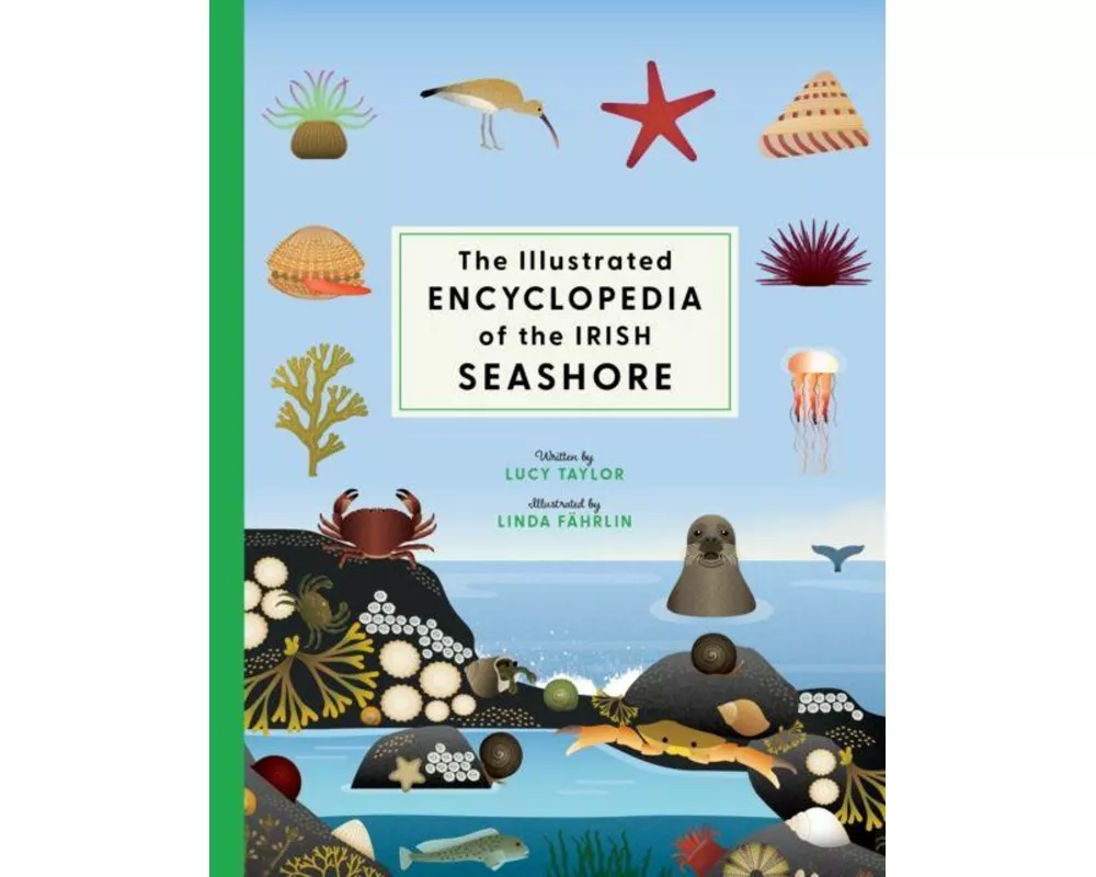 The Illustrated Encyclopedia of the Irish Seashore