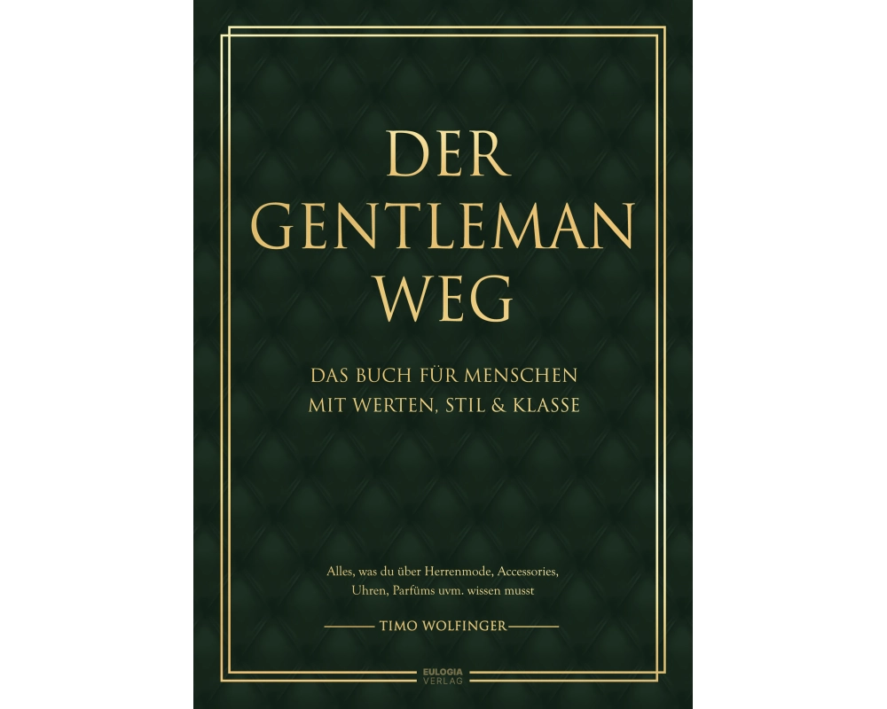 Der Gentleman Weg