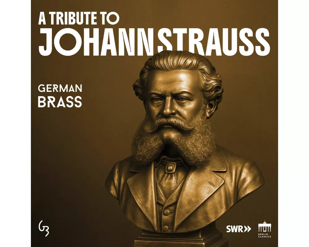 Strauss:A Tribute to Johann Strauss on Brass