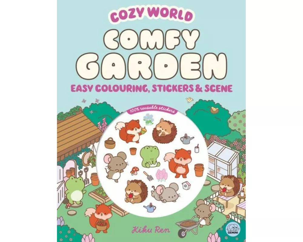 Cozy World Comfy Garden: Easy Colouring and Sticker Scene for Teens, Young Adults and Adults